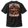Dirty Hands Clean Money